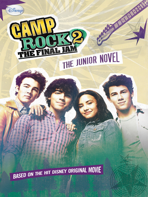 Title details for Camp Rock 2 the Final Jam by Wendy Loggia - Available